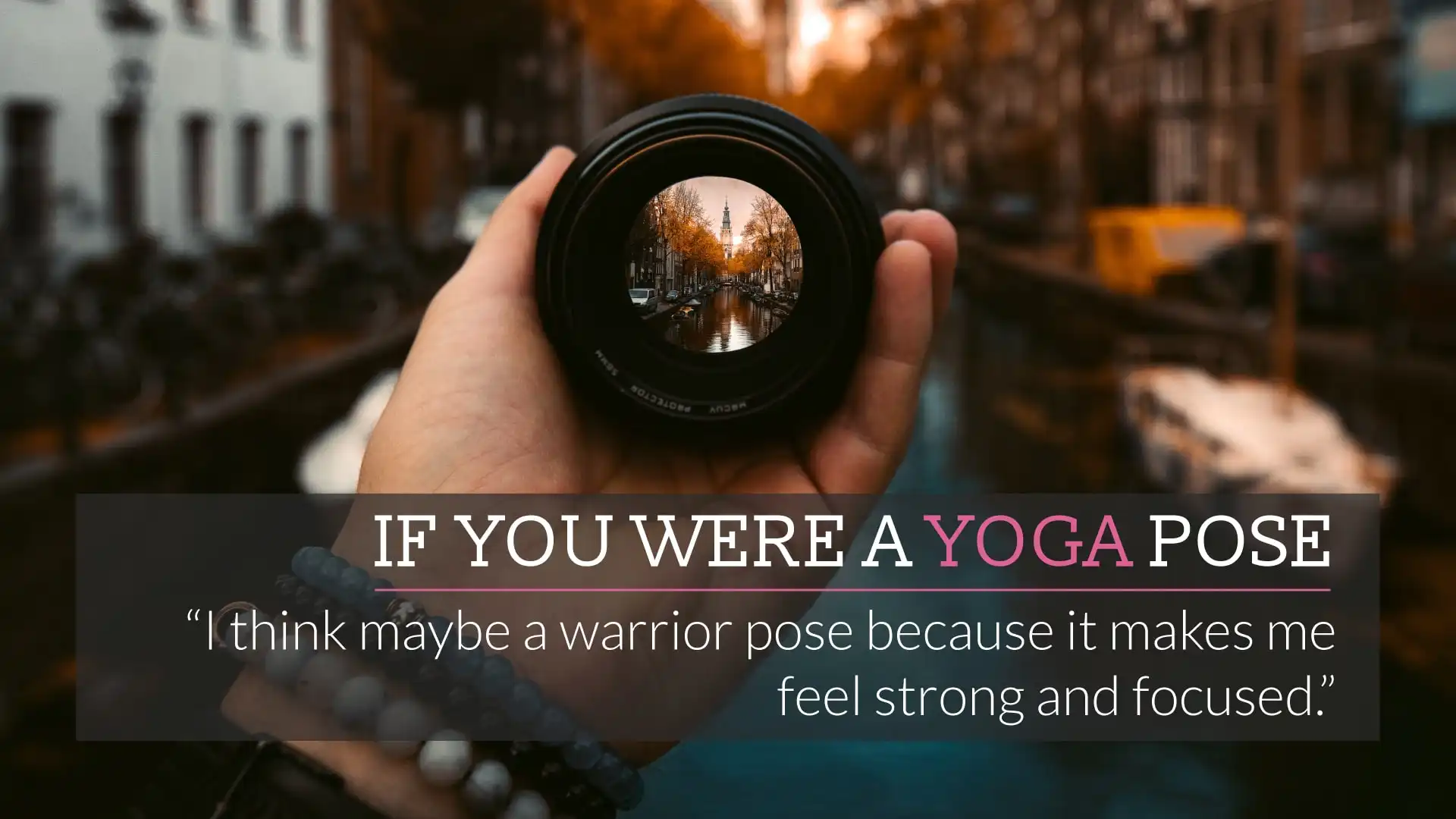 If you were a yoga pose